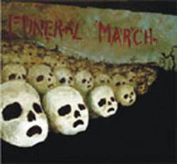 Funeral March : Funeral March